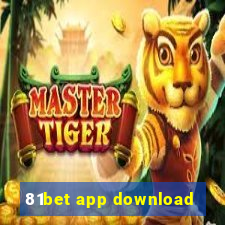 81bet app download